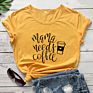 Mama Needs Coffee T-Shirt Funny Tired Mom Tshirt for Women