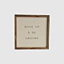 Wake up & Be Awsome Art Painting Frame Wall Decor Plaque Wood Art Craft Wooden Signs