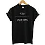 Jesus Everything Christian T Shirt Woman Cotton Tee Shirt Short Sleeve O Neck Oversized T-Shirt Streetwear