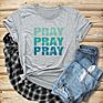 Pray on It Pray over It Pray through It Cute T-Shirt 100% Cotton Casual Funny Unisex Quote Women Tshirt plus Size