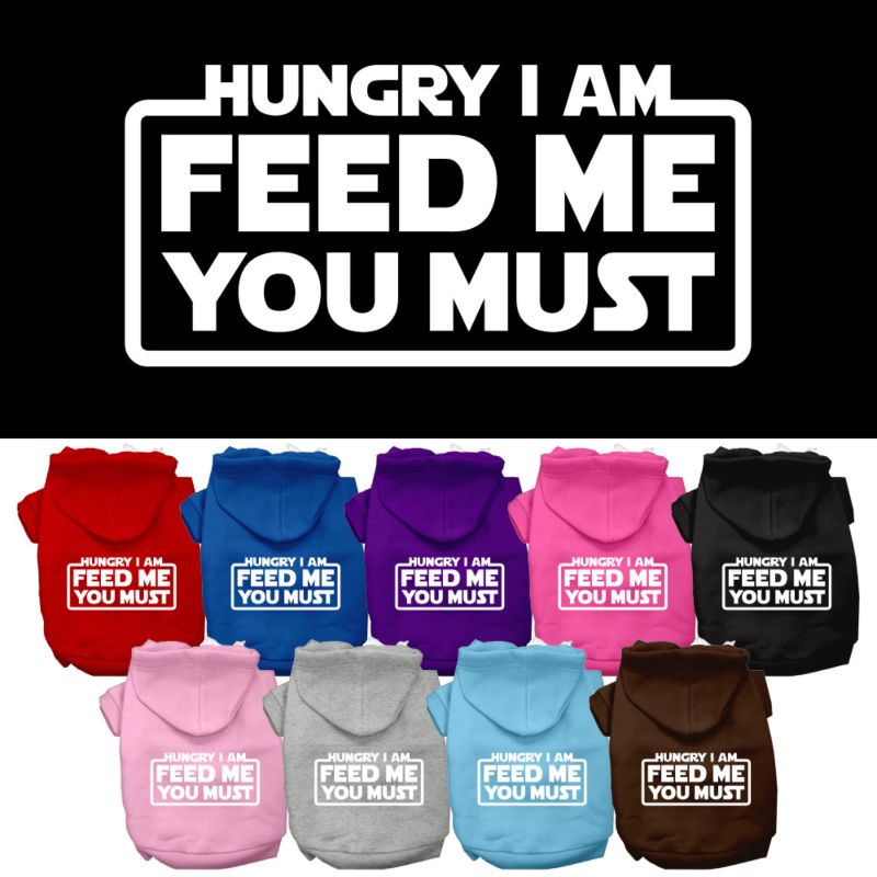 Hungry I Am Screen Print Pet Hoodies